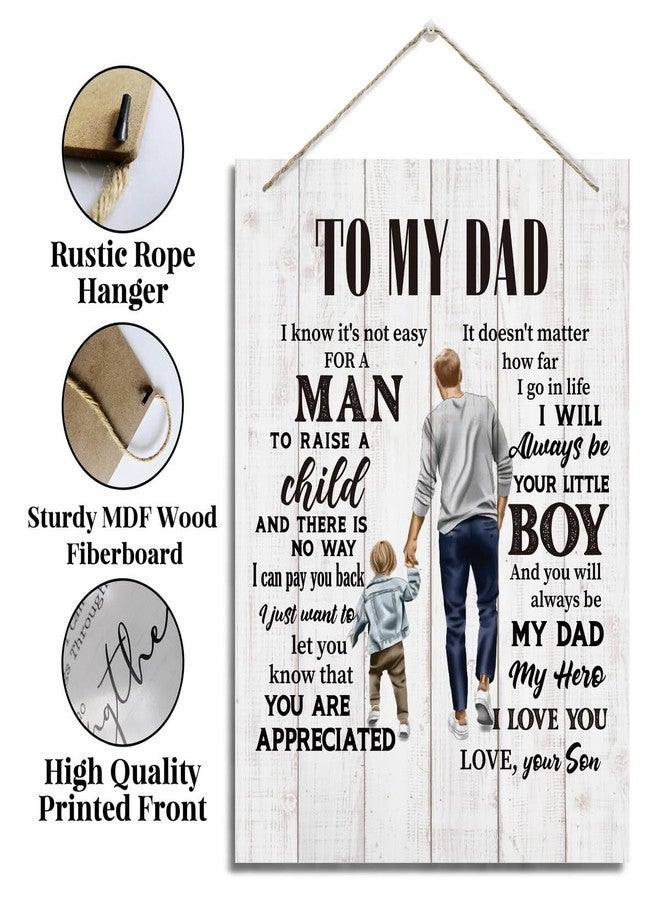 BQL To My Dad, Dad Gift from Son, Wall Decor Art, Decorative Hanging Wood Signs, Appreciation Gift for Dad, Father's Day Gift for Dad, I Know It's Not Easy For A Man To Raise A Child Sign - Image 4